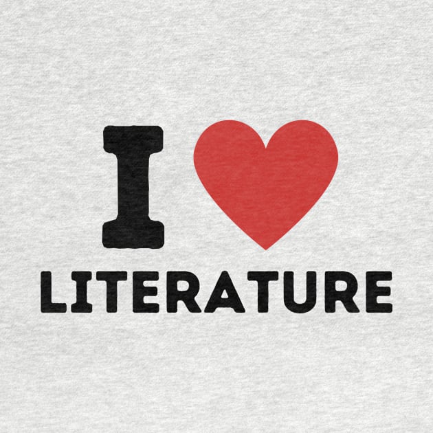 I Love Literature Simple Heart Design by Word Minimalism